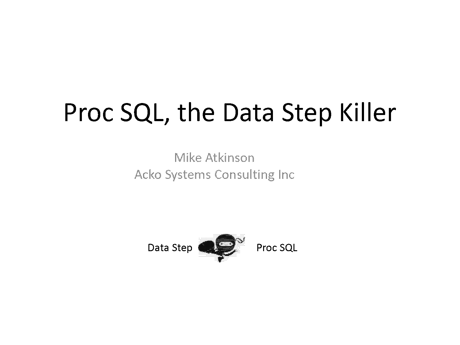 proc sql left join where statement