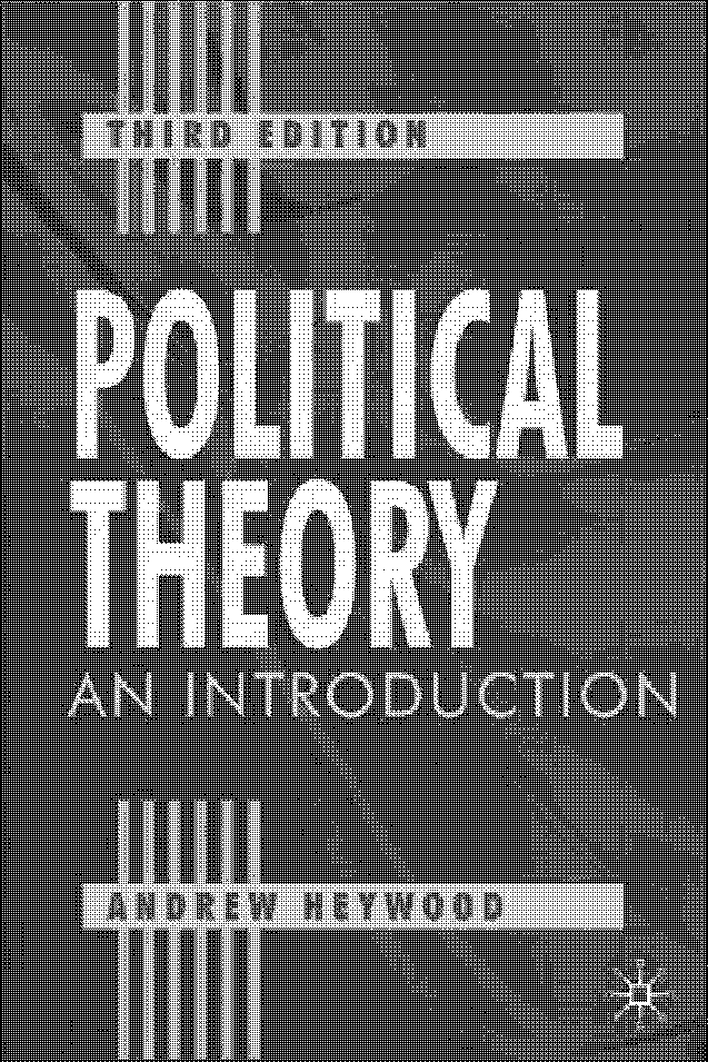 andrew heywood political ideologies table of contents