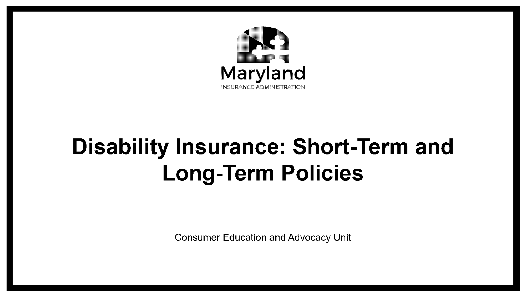 long term disability company policy