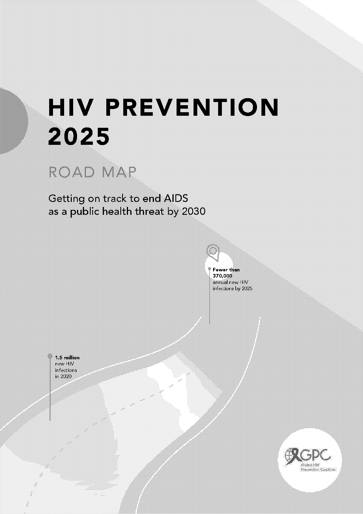 long term goals for hiv prevention