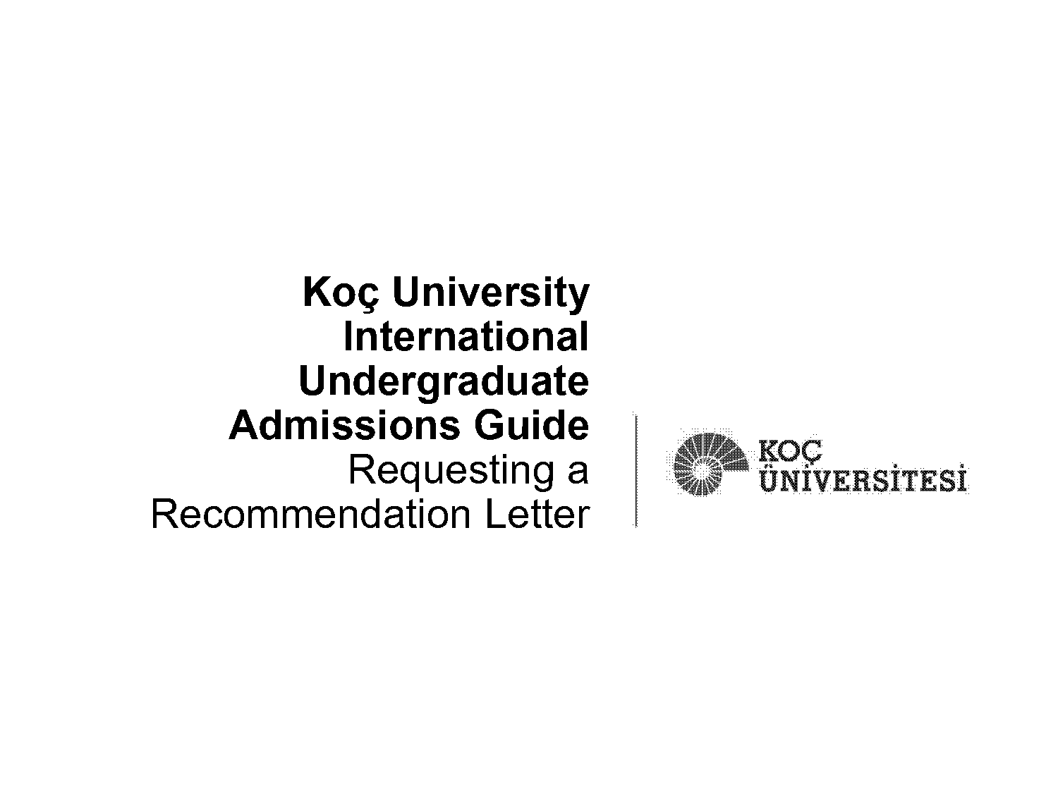 koç university fall application deadline