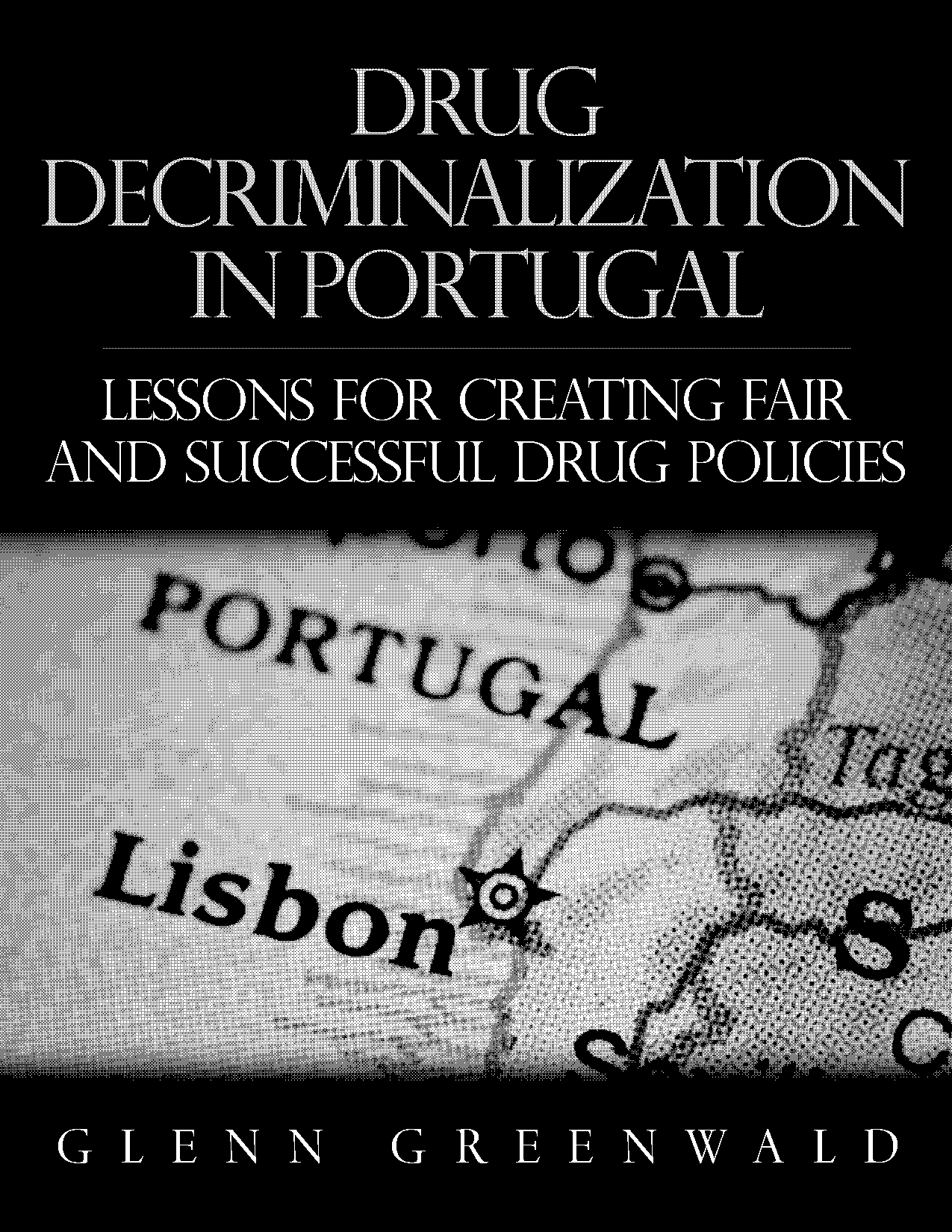 portugal drug policy timeline